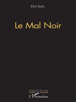 cover image of Le mal noir
